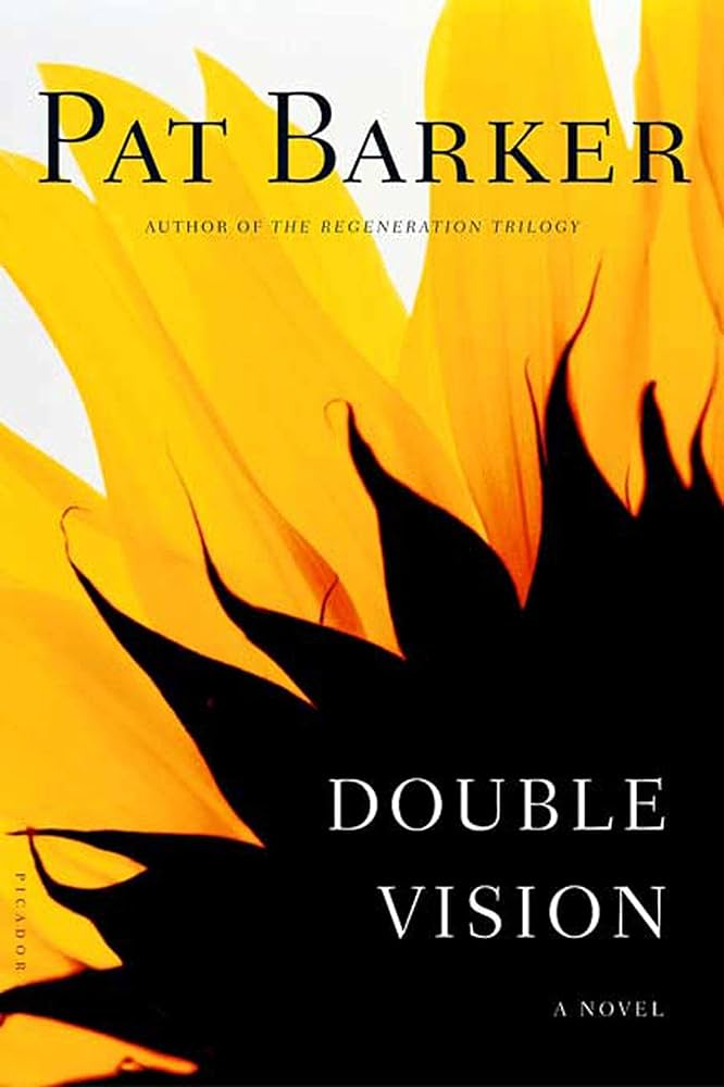 Double Vision by Pat Barker