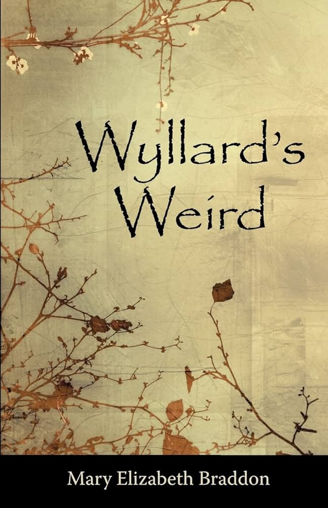 Wyllard's Weird by Mary Elizabeth Braddon