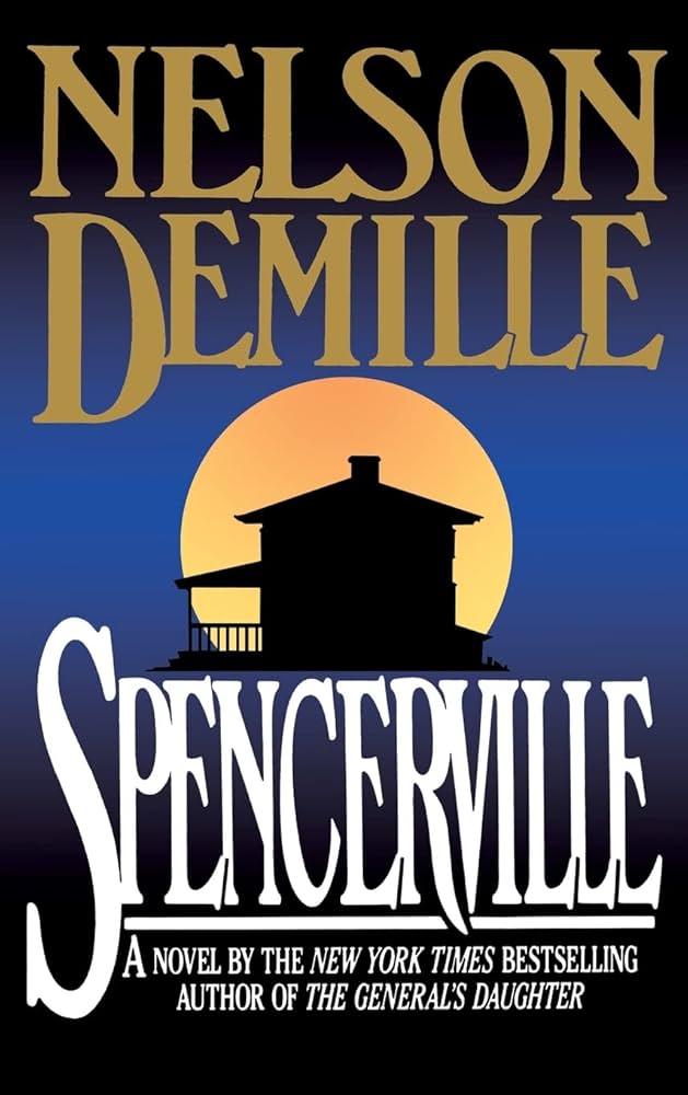 Spencerville by Nelson DeMille