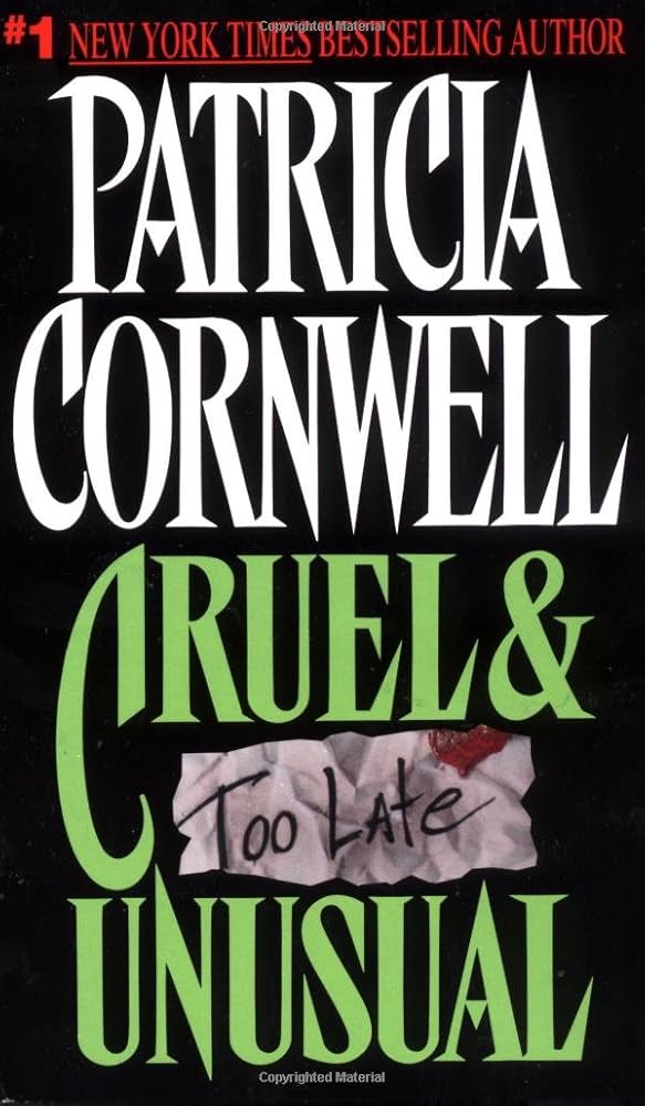 Cruel & Unusual (Kay Scarpetta Mysteries) by Patricia D. Cornwell *Ex Library Book