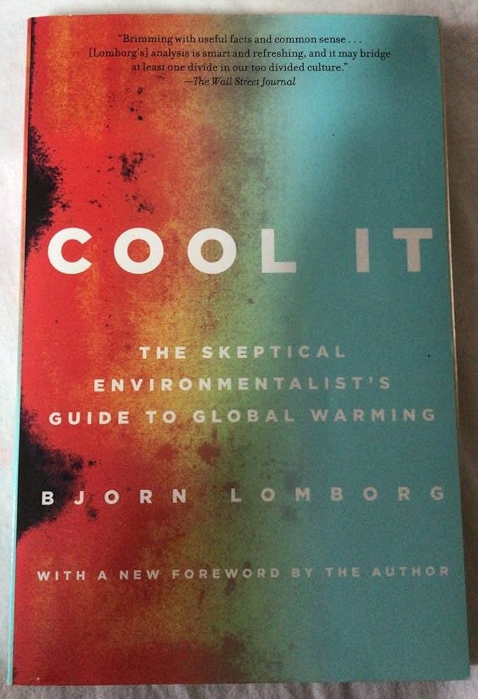 Cool it by Bjørn Lomborg