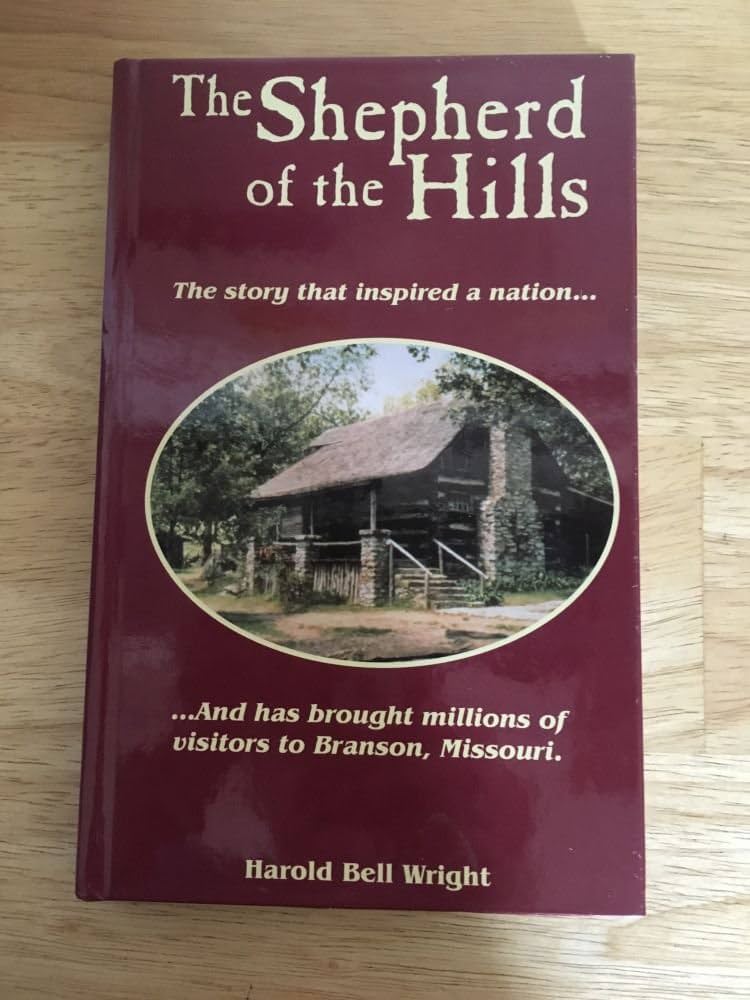 The Shepherd of the Hills by Harold Bell Wright *Signed by Staff?