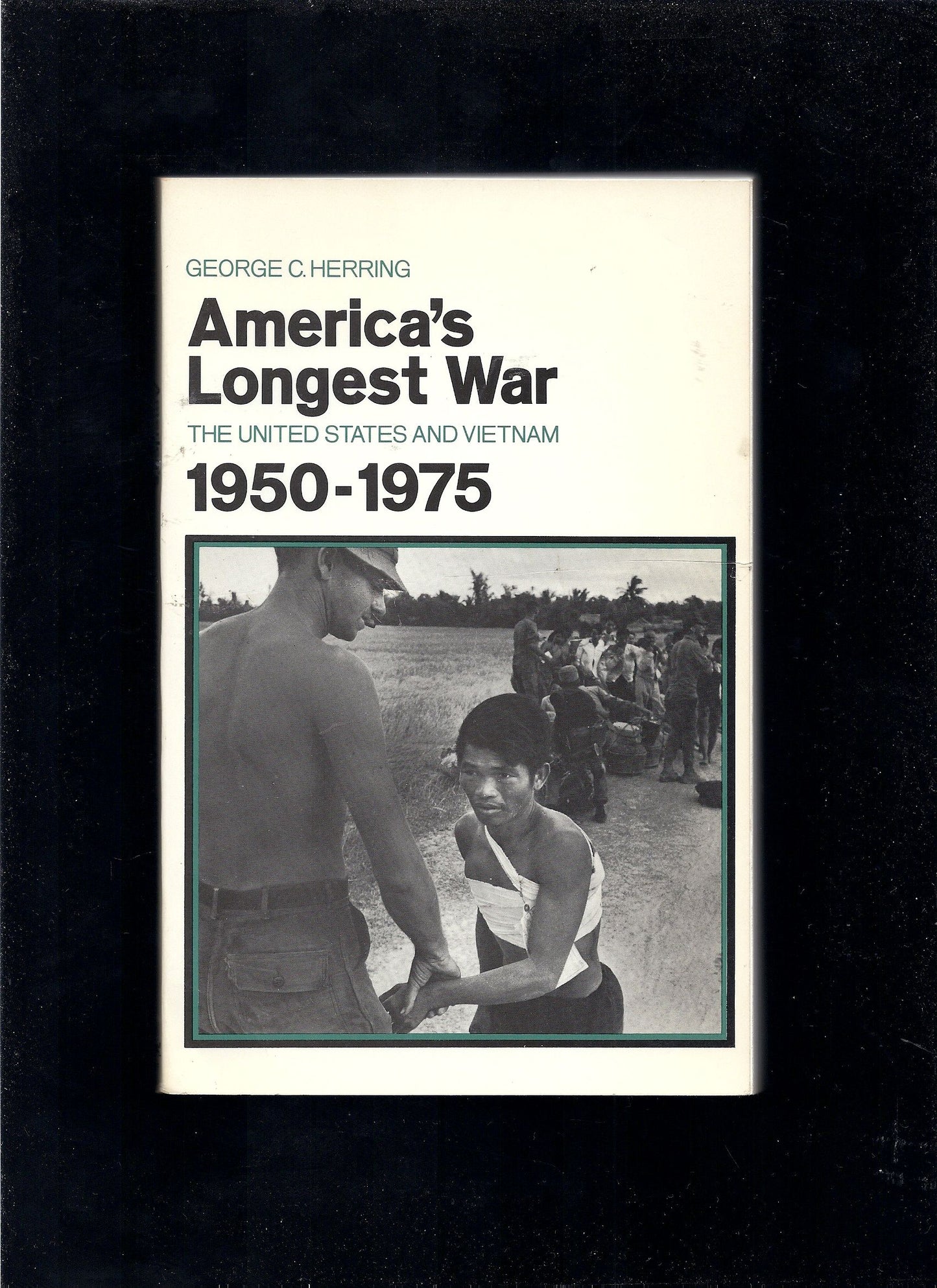 America's Longest War by George C. Herring