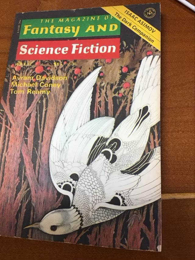The Magazine Of Fantasy And Science Fiction; April ‘77 by Avram Davidson/ Michael Coney/ Tom Reamy
