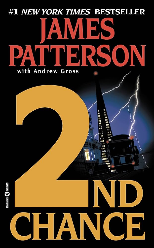2nd Chance (A Women's Murder Club Thriller, 2) by James Patterson