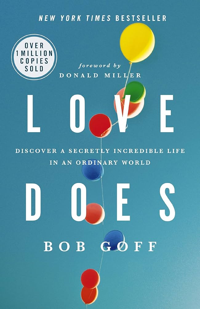 Love Does by Bob Goff
