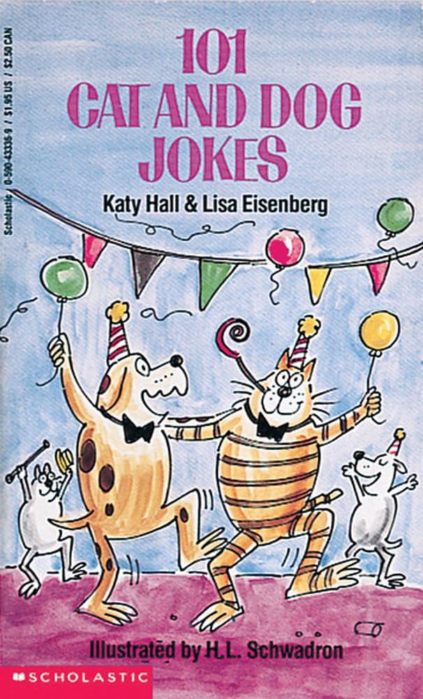 101 Cat And Dog Jokes by Katy Hall