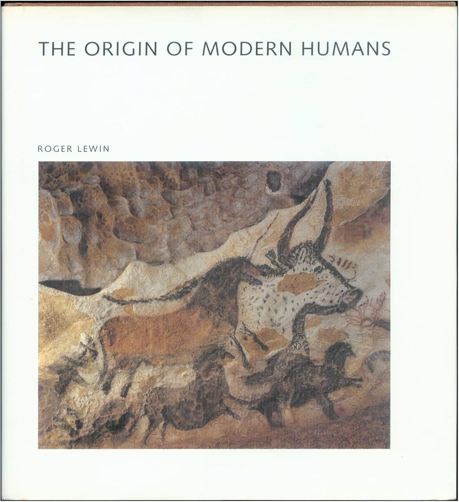 The Origin of Modern Humans (Scientific American Library) by Roger Lewin