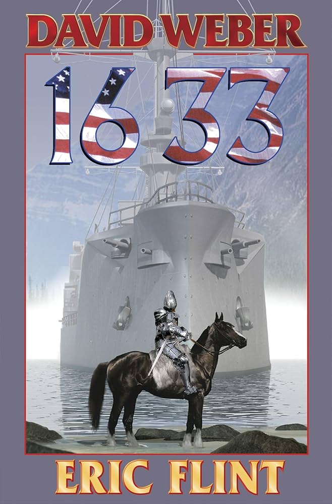 1633 (Ring of Fire) by Eric Flint