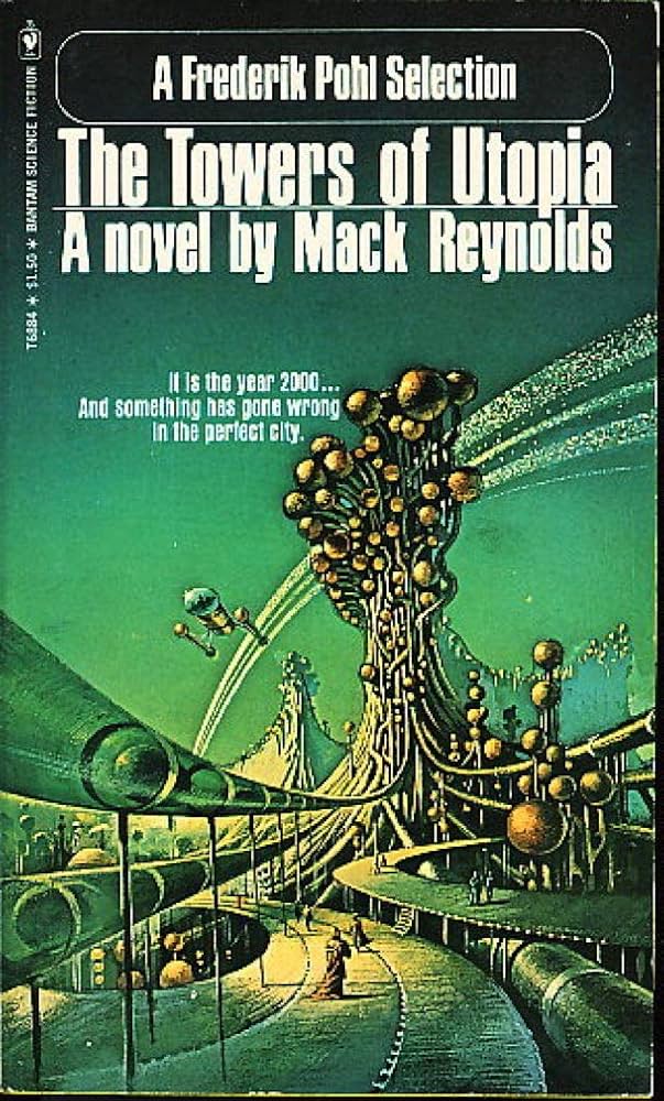 The Towers of Utopia: Bat Hardin #2 by Mack Reynolds