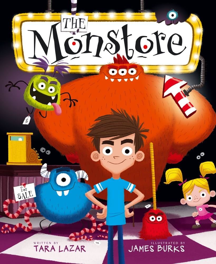 The Monstore byTara Lazar