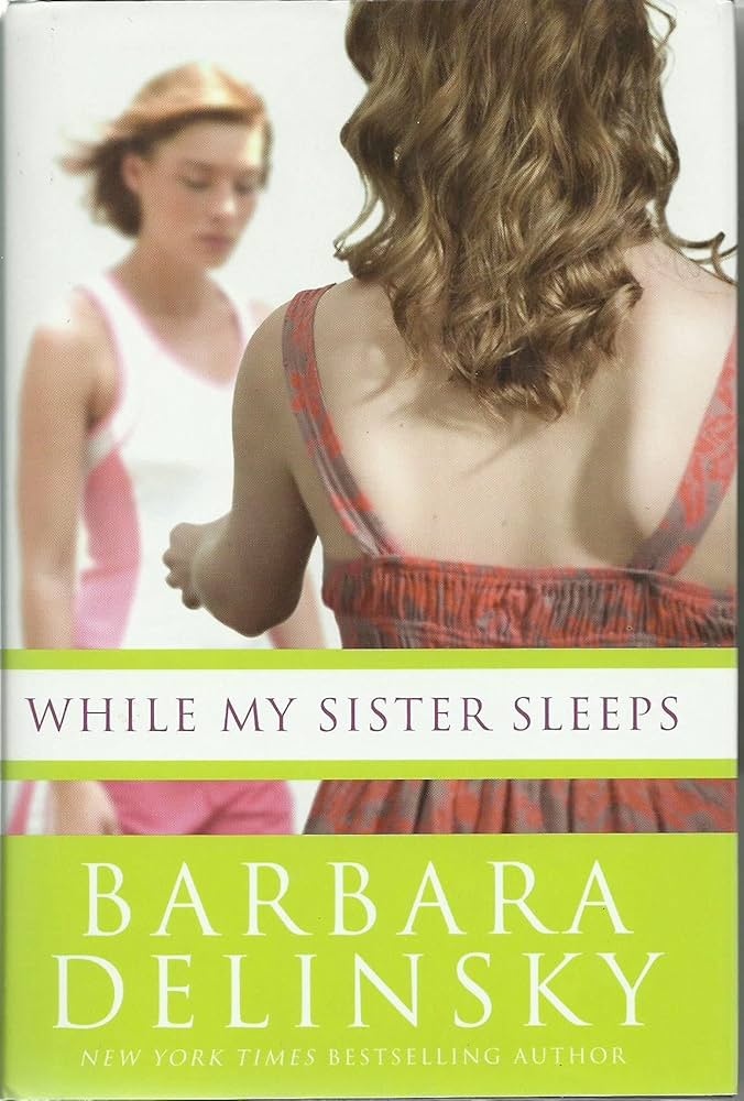 While My Sister Sleeps by Barbara Delinsky