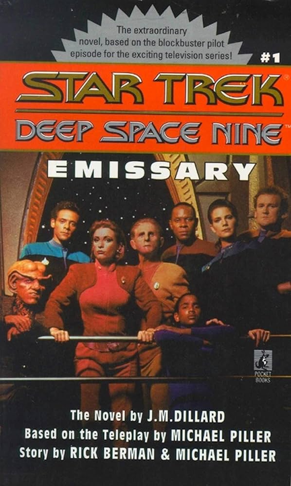 Emissary (Star Trek Deep Space Nine) by J. M. Dillard