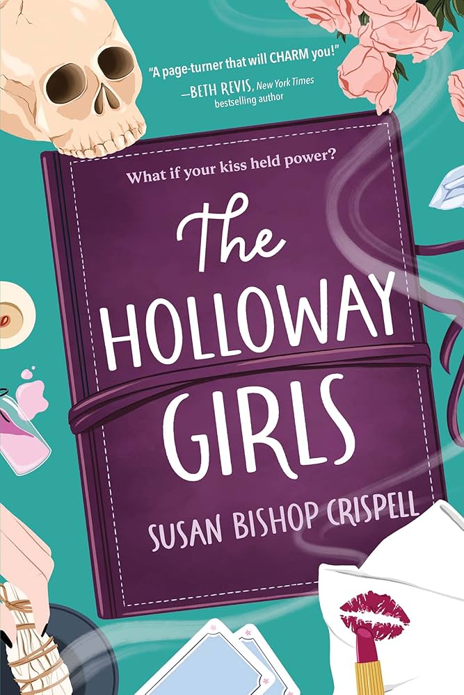 The Holloway Girls by Susan Bishop Crispell