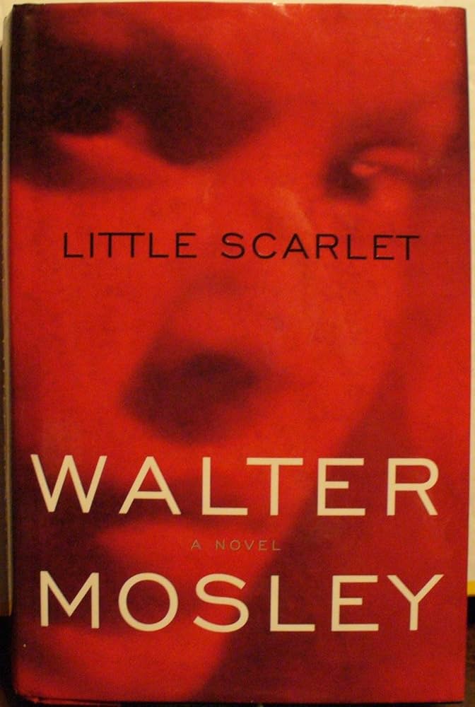 Little Scarlet by Walter Mosley