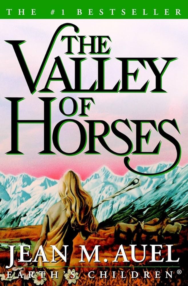 The Valley of Horses by Jean M. Auel