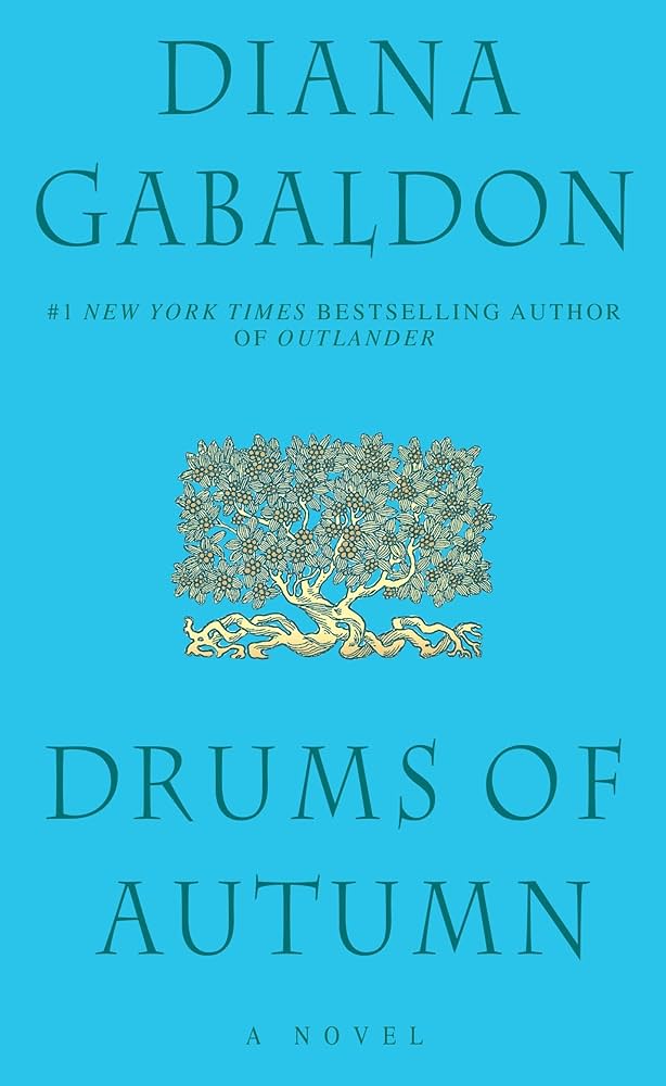 Drums of Autumn by Diana Gabaldon