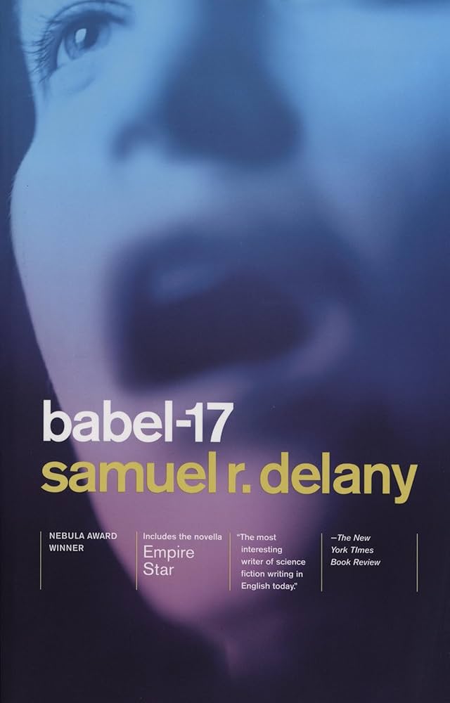 Babel-17 / Empire Star by Samuel R. Delany