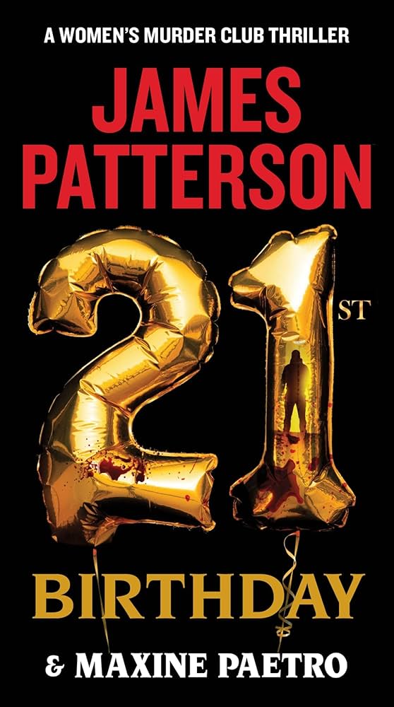 21st Birthday by James Patterson,Maxine Paetro