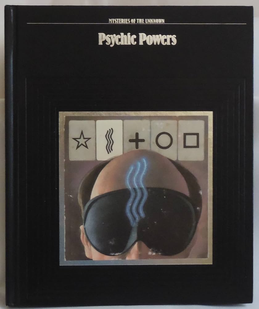 Psychic Powers (Mysteries of the Unknown) by Time-Life Books