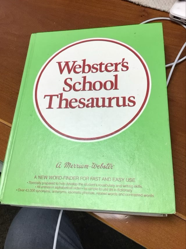 Webster's School Thesaurus by Merriam-Webster