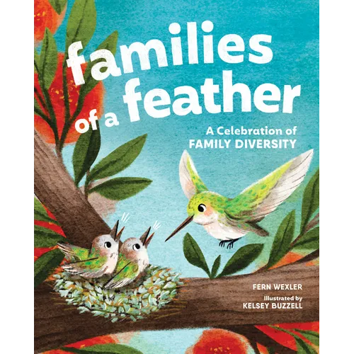 Families of a Feather: A Celebration of Family Diversity