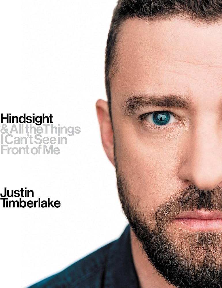 Hindsight by Justin Timberlake