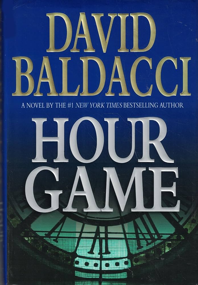 Hour Game (King & Maxwell) by David Baldacci