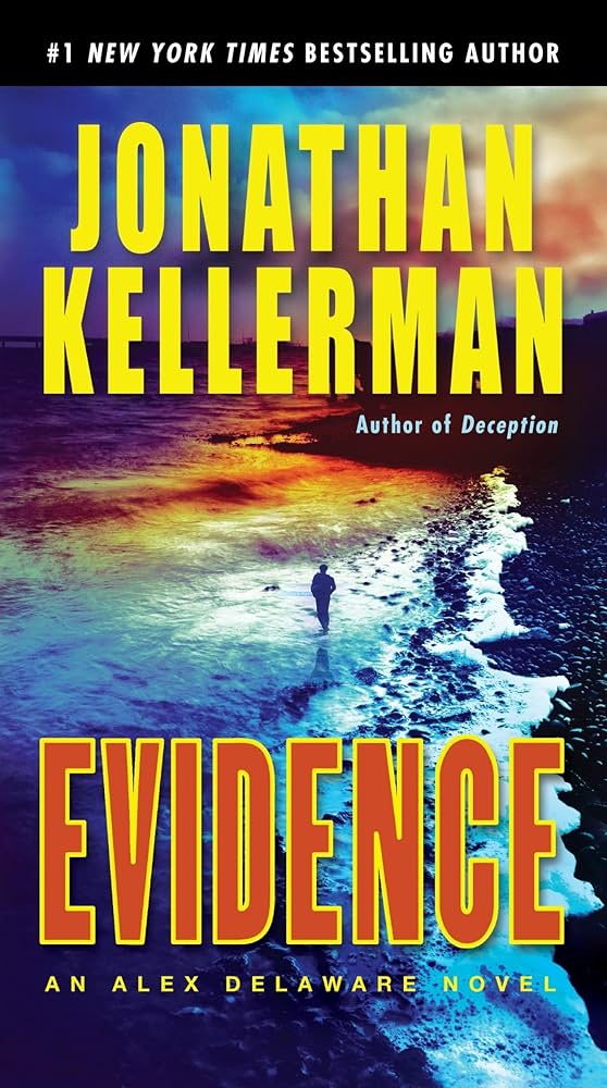 Evidence: An Alex Delaware Novel by Jonathan Kellerman