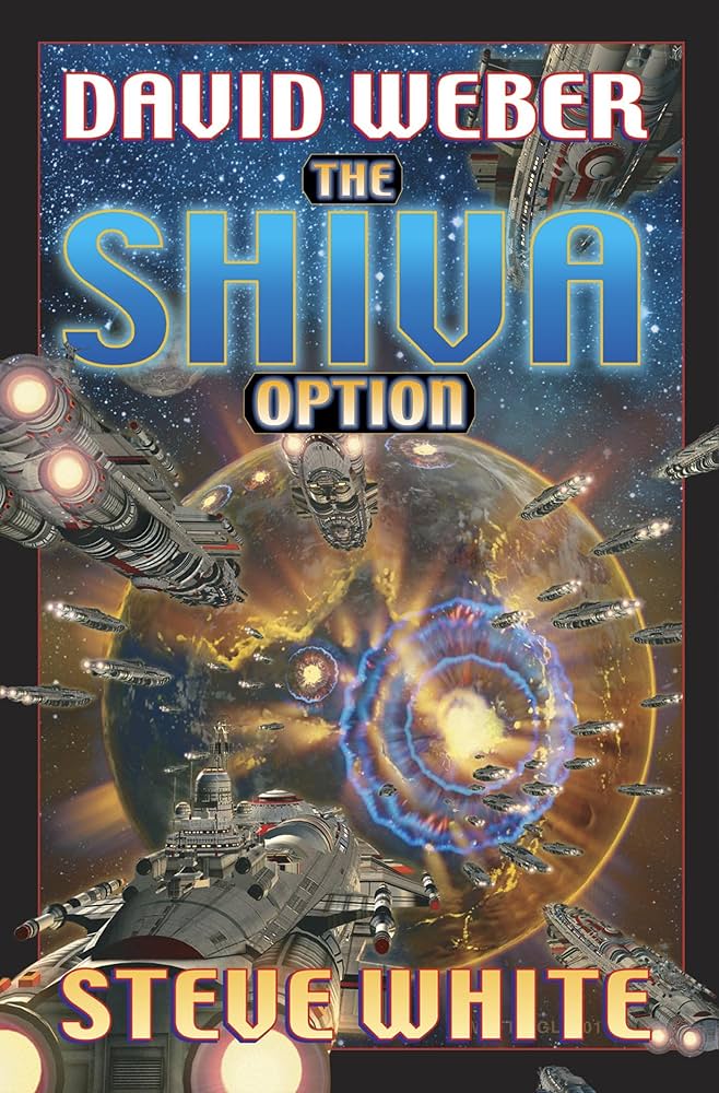 Shiva Option by David Weber,Steve White