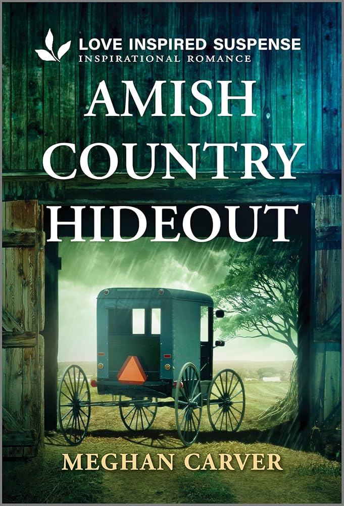 Amish Country Hideout (Plain Secrets, 1) by Meghan Carver