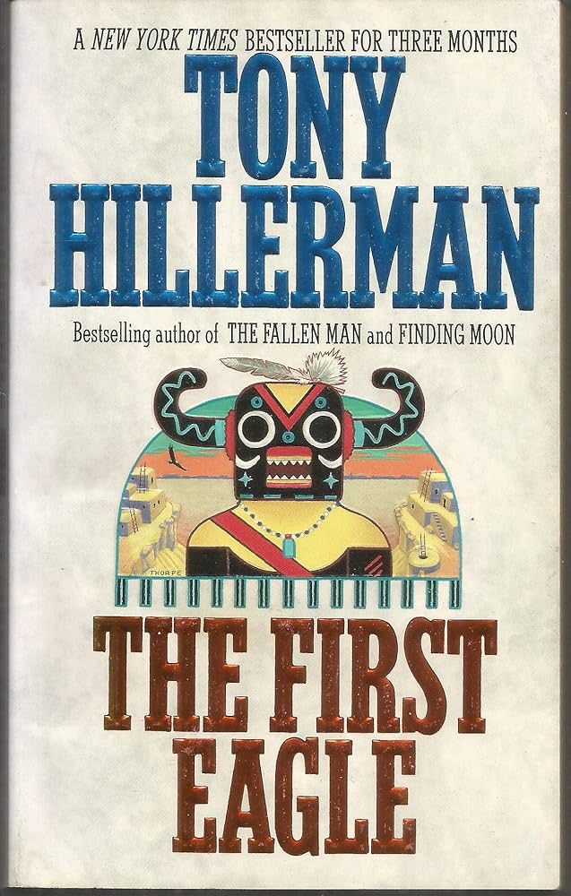 The First Eagle by Tony Hillerman