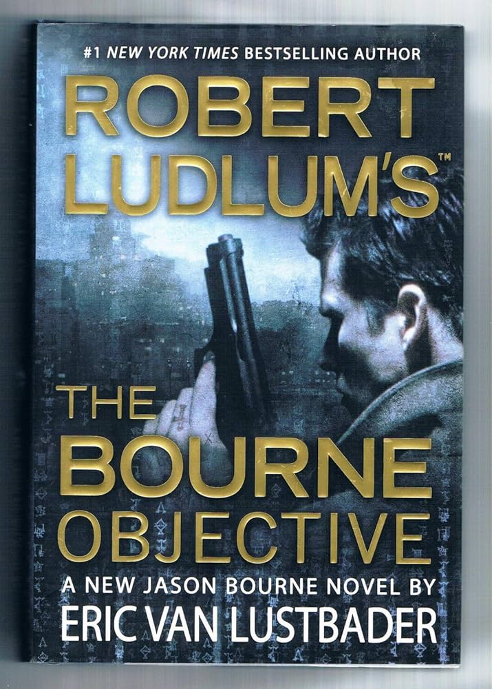 Robert Ludlum's (TM) The Bourne Objective by Eric Van Lustbader