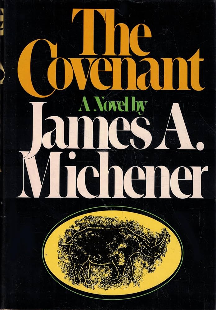 The Covenant by James A. Michener