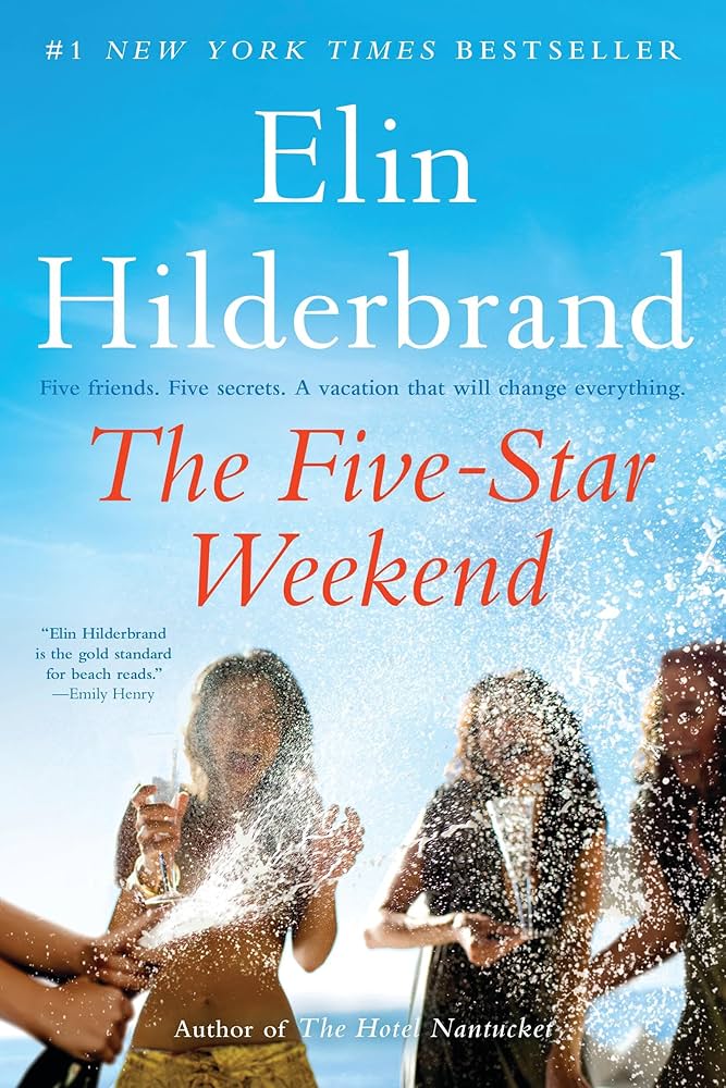 The Five-Star Weekend by Elin Hilderbrand