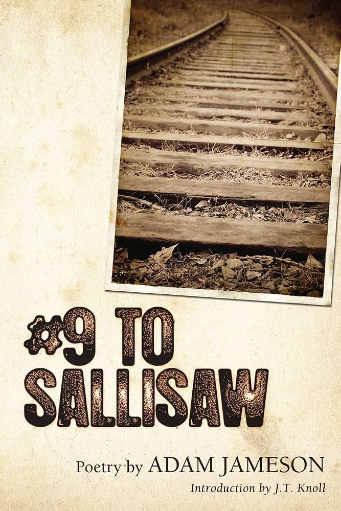# 9 to Sallisaw by Adam Jameson