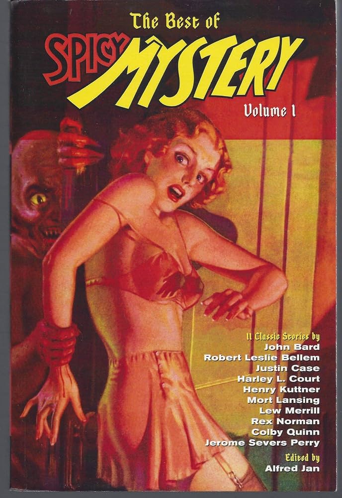 The Best of Spicy Mystery Volume 1 by Alfred Jan