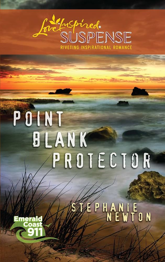Point Blank Protector by Stephanie Newton