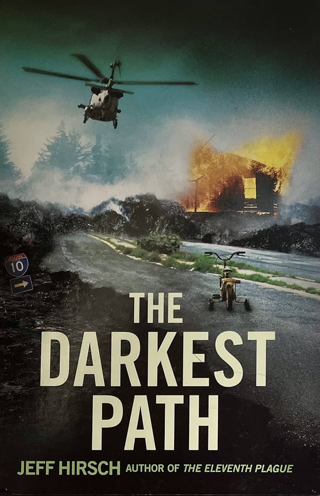 The Darkest Path by Jeff Hirsch