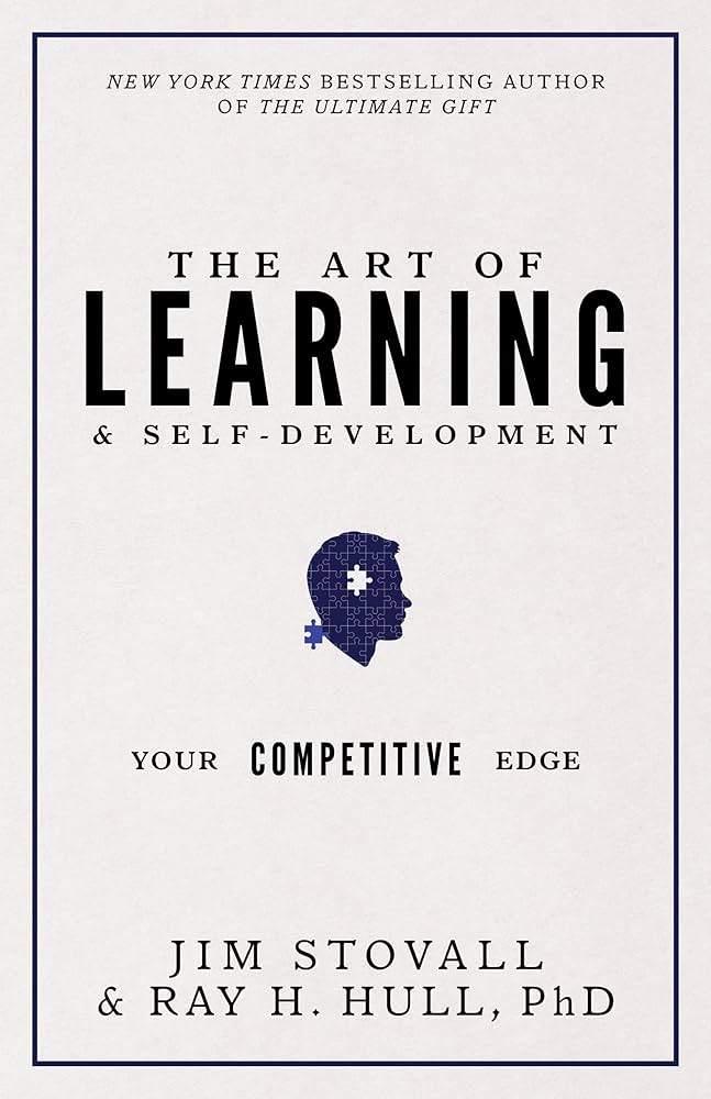 The Art of Learning and Self-Development by Jim Stovall,Ray Hull
