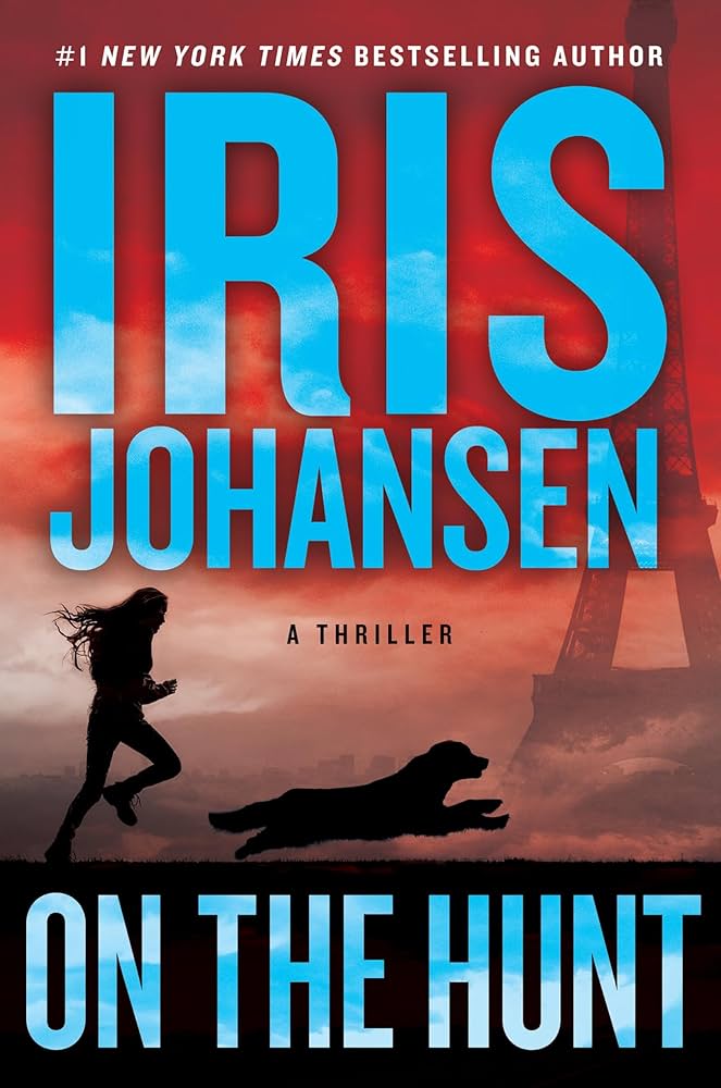 On the Hunt (Kira Drake, 1) by Iris Johansen