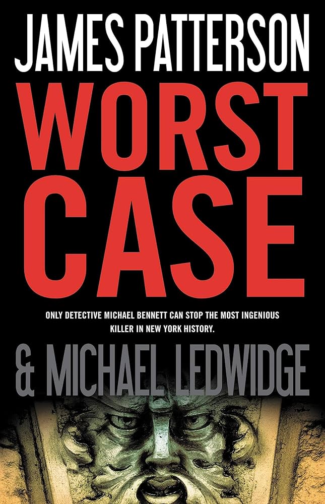 Worst Case LARGE PRINT by James Patterson *Ex Library Book