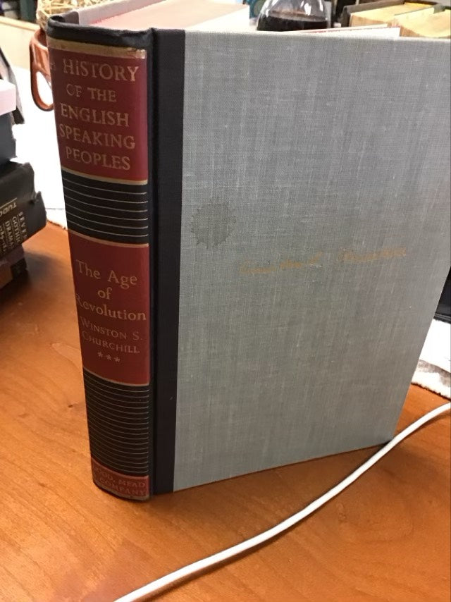 A History of the English-Speaking Peoples: The Age of Revolution by Winston Churchill