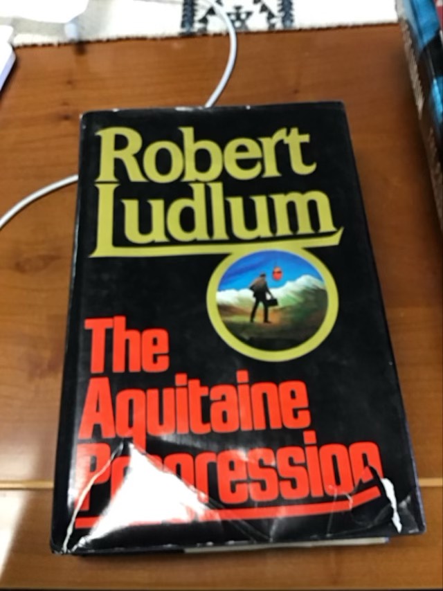 The Aquitaine Progression by Robert Ludlum