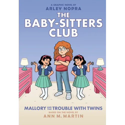Mallory and the Trouble with Twins: A Graphic Novel (the Baby-Sitters Club #17)