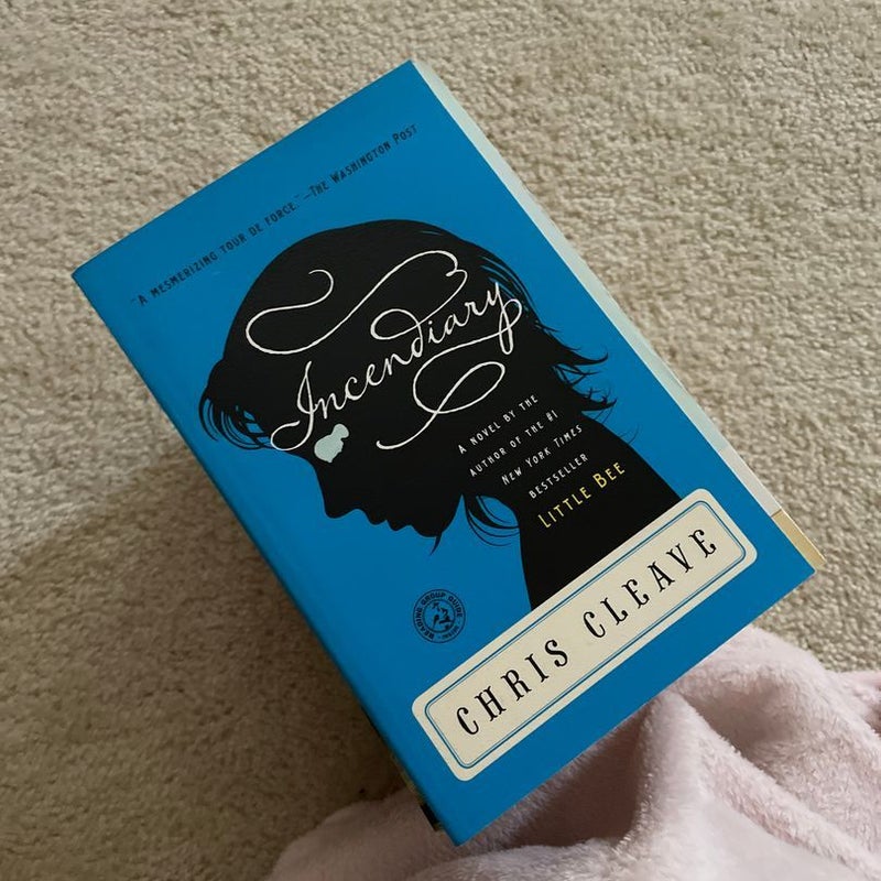 Incendiary by Chris Cleave