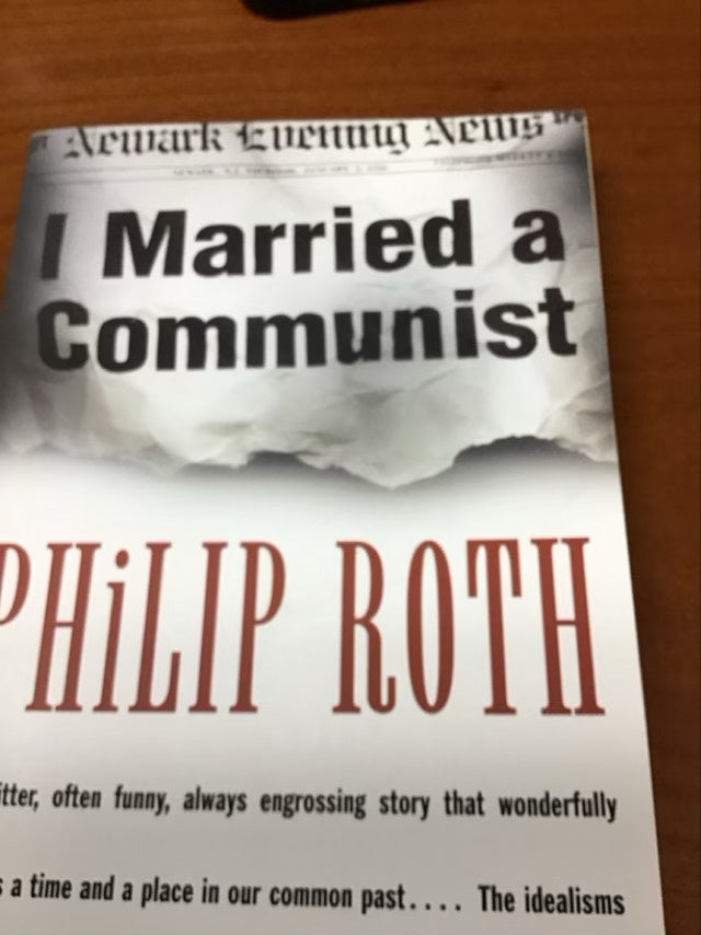 I Married a Communist by Philip Roth