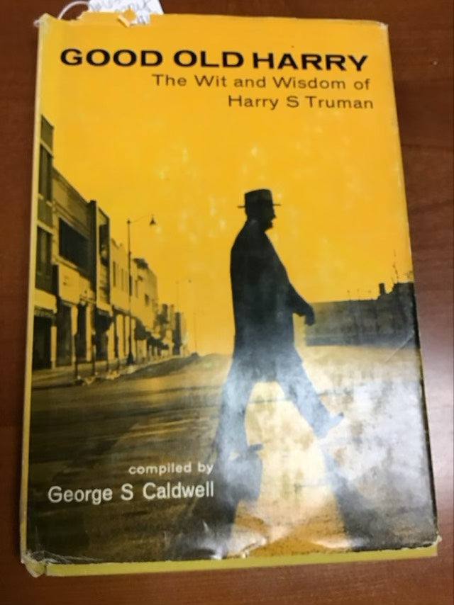 Good Old Harry by George S Caldwell