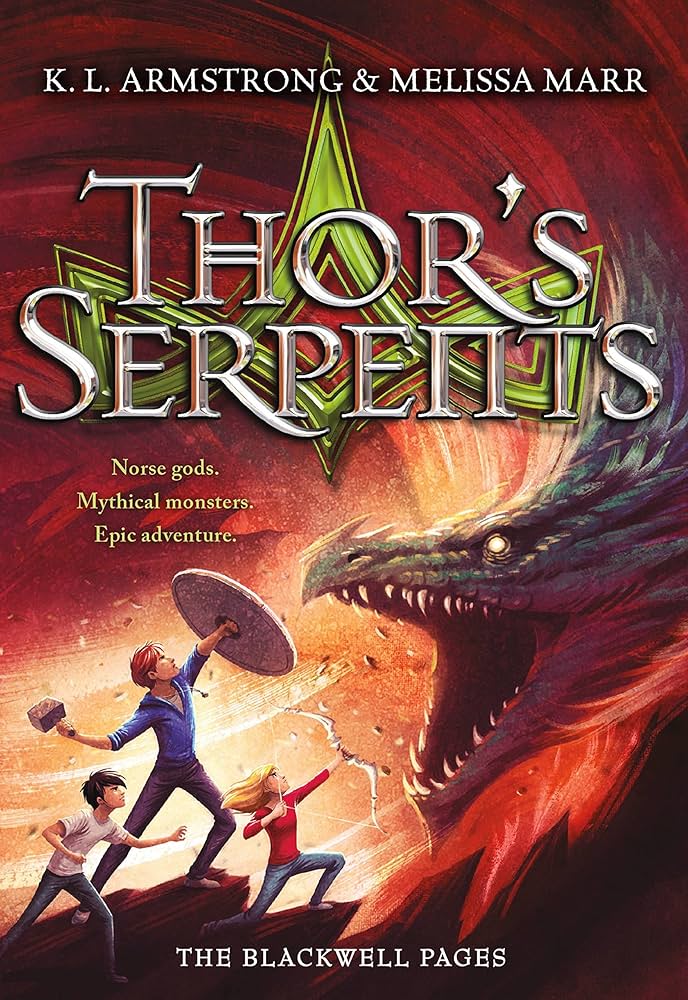 Thor's Serpents (The Blackwell Pages, 3) by K. L. Armstrong