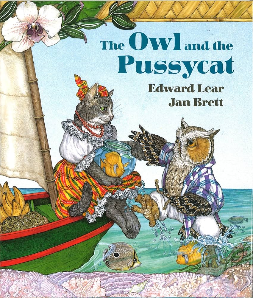 The Owl and the Pussycat by Edward Lear